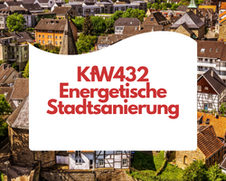 KfW432 Energetische Stadtsanierung